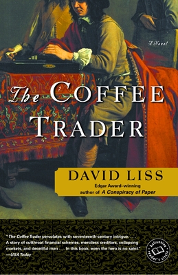 The Coffee Trader - Liss, David