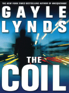 The Coil - Lynds, Gayle