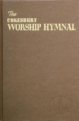 The Cokesbury Worship Hymnal - Abingdon Press (Creator)