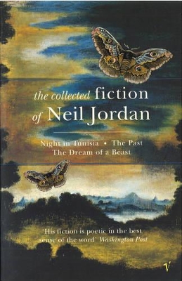 The Collected Fiction of Neil Jordan - Jordan, Neil