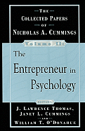 The Collected Papers of Nicholas Cummings, Volume II: The Entrepreneur in Psychology