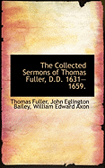 The Collected Sermons of Thomas Fuller, D.D. 1631-1659