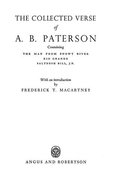 The Collected verse of A.B. Paterson : Containing The man from Snowy River, Rio Grande, Saltbush Bill, J.P.. - Paterson, A. B.