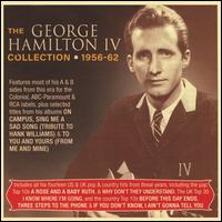 The Collection 1956-62 - George Hamilton IV