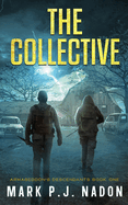 The Collective: A Young Adult Thriller