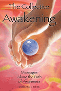 The Collective Awakening