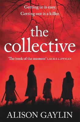 The Collective - Gaylin, Alison