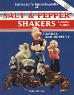 The Collector's Encyclopedia of Salt & Pepper Shakers: Figural and Novelty - Davern, Melva