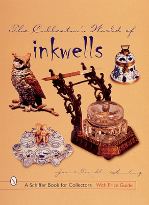 The Collector's World of Inkwells - Hunting