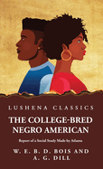 The College-Bred Negro American