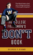 The College Freshman's Don't Book