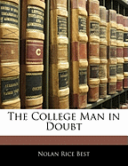 The College Man in Doubt