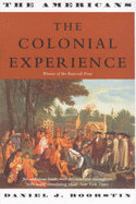 The colonial experience