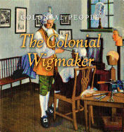 The Colonial Wigmaker