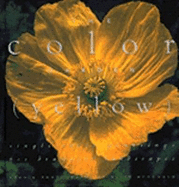 The color garden (yellow) : single color plantings for dramatic landscapes