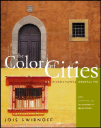 The Color of Cities: An International Perspective