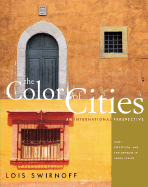 The Color of Cities: Light, Perception, and Environment in Urban Design