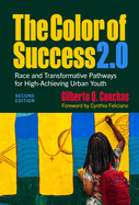 The Color of Success 2.0: Race and Transformative Pathways for High-Achieving Urban Youth