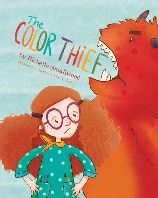 The Color Thief - Smallwood, Richelle