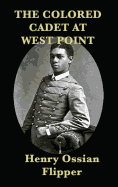 The Colored Cadet at West Point
