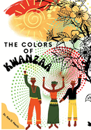 The Colors of Kwanzaa