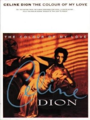 The Colour Of My Love - Dion, Celine (Artist)