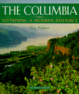 The Columbia: Sustaining a Modern Resource