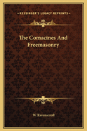 The Comacines and Freemasonry