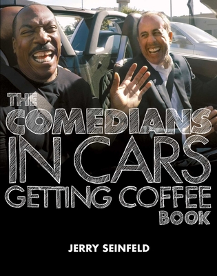The Comedians in Cars Getting Coffee Book - Seinfeld, Jerry