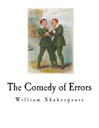 The Comedy of Errors