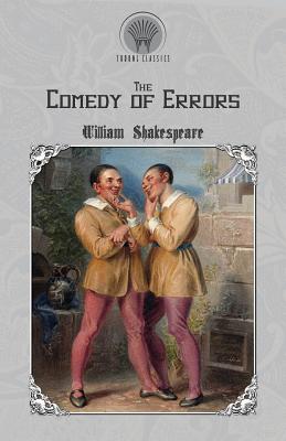 The Comedy of Errors - Shakespeare, William