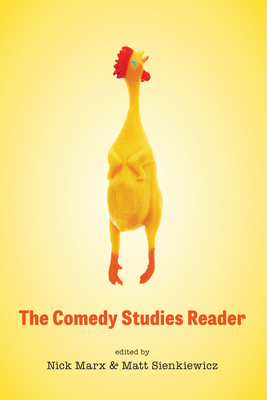 The Comedy Studies Reader - Marx, Nick (Editor)