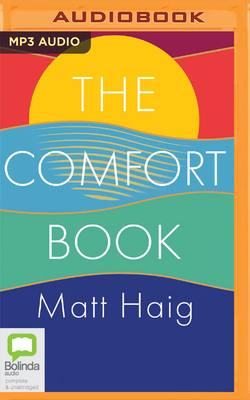 The Comfort Book - Haig, Matt (Read by)