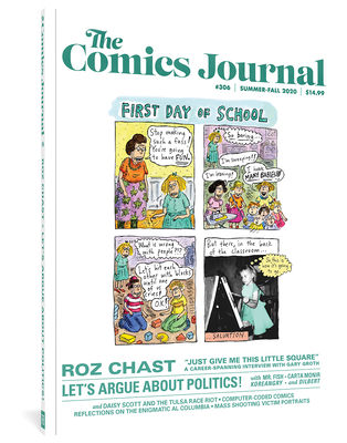 The Comics Journal #306 - Chast, Roz, and Groth, Gary (Editor), and Valenti, Kristy (Editor)