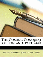 The Coming Conquest of England, Part 2440