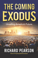 The Coming Exodus: Unveiling America's Future