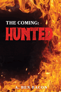 The Coming: Hunted