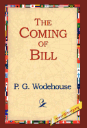 The Coming of Bill