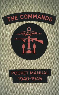 The Commando Pocket Book 1940-1945 - Westhorp, Chris (Compiled by)