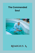 The Commended Soul