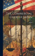 The Commercial Code of Japan