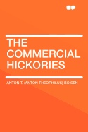 The Commercial Hickories
