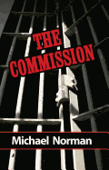 The Commission: A Sam Kincaid Mystery
