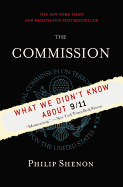 The Commission: An Uncensored History of the 9/11 Investigation