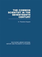 The Common Scientist of the Seventeenth Century: A Study of the Dublin Philosophical Society, 1683-1708