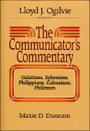 The Communicator's Commentary - Dunnam, Maxie D, Dr.