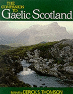 The Companion to Gaelic Scotland