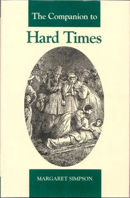 The Companion to Hard Times - Simpson, Margaret