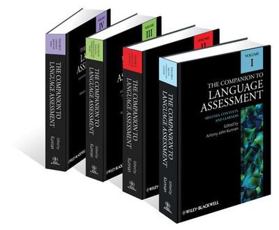 The Companion to Language Assessment, 4 Volume Set - Kunnan, Antony John (Editor)