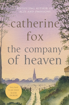 The Company of Heaven - Fox, Catherine